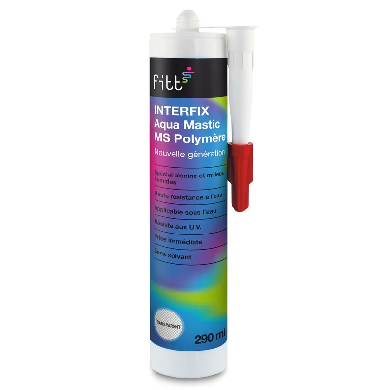 Mastic Fix MS polymère transparent Interfix 290ml - FITT Offre Spéciale